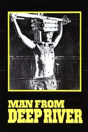 Il paese del sesso selvaggio / Man from Deep River (1972)