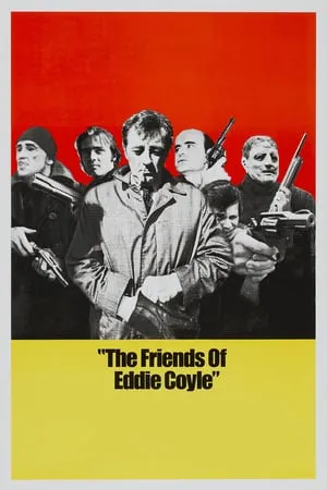 The Friends of Eddie Coyle (1973) [The Criterion Collection]