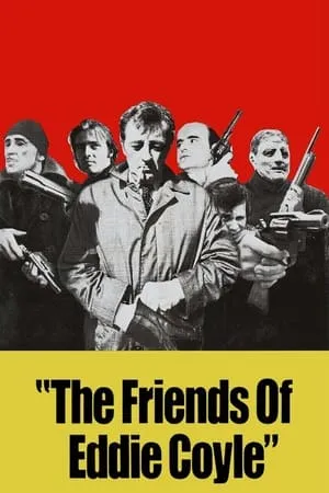 The Friends of Eddie Coyle (1973) [The Criterion Collection]