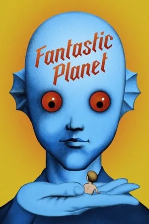 Fantastic Planet (1973) + Extras [The Criterion Collection]