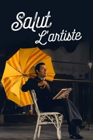 Salut l'artiste (1973)