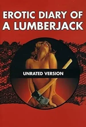 Le journal érotique d'un bûcheron / The Erotic Diary of a Lumberjack (1974)