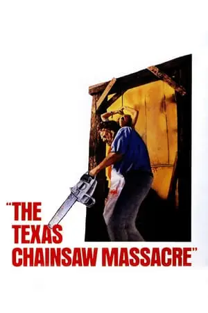 The Texas Chain Saw Massacre (1974) [w/Commentaries]