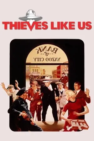 Thieves Like Us (1974) + Commentary