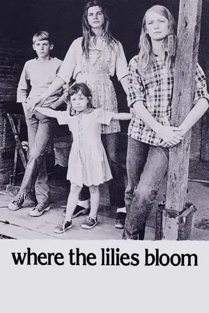 Where the Lilies Bloom (1974) [w/Commentary]