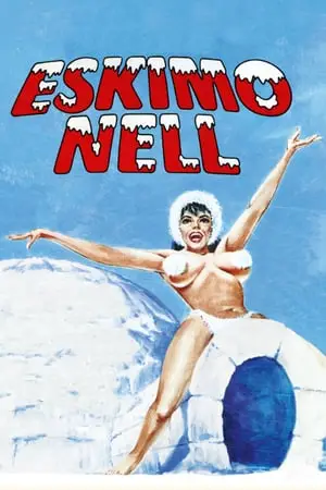 Eskimo Nell (1975) [w/Commentary]