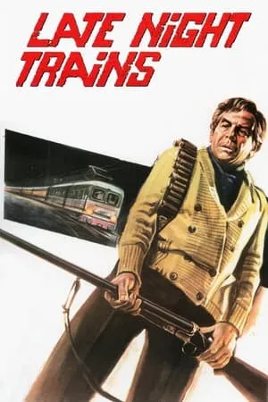 Last Stop on the Night Train (1975) Night Train Murders