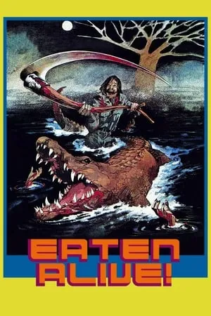 Eaten Alive (1976) [Uncut]