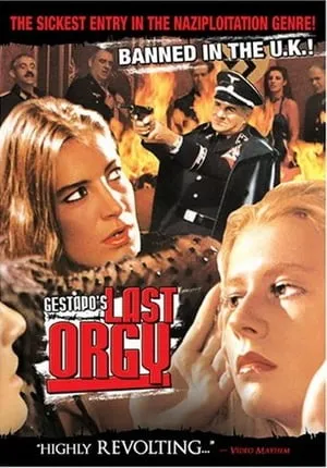 The Gestapo's Last Orgy / L'ultima orgia del III Reich (1977)