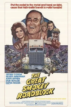 The Great Smokey Roadblock (1977) The Last of the Cowboys