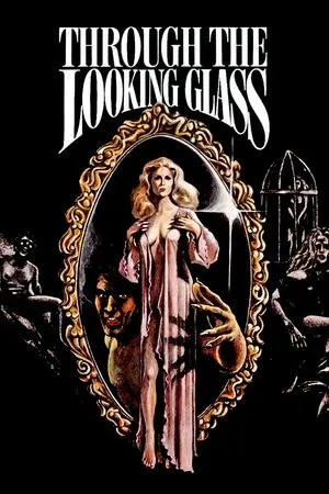 Through the Looking Glass (1976)