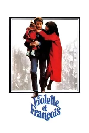Violette & François (1977)