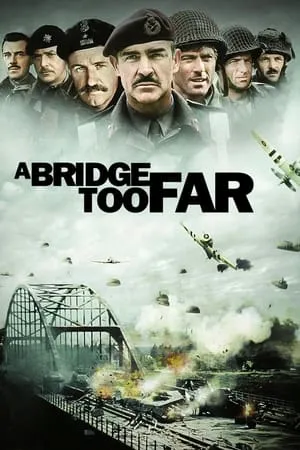 A Bridge Too Far (1977)