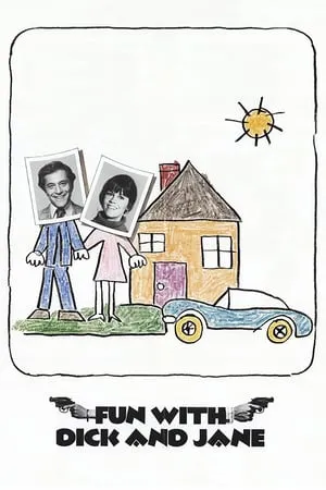 Fun with Dick and Jane (1977)