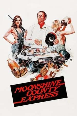 The Moonshine County Express (1977)