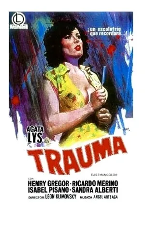 Trauma (1978) Violación fatal [w/Commentary]