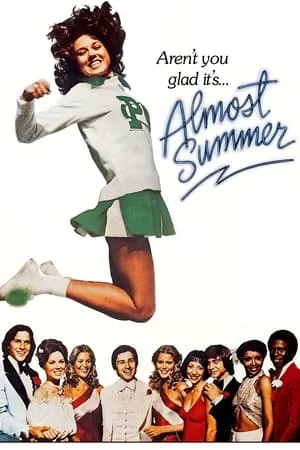 Almost Summer (1978)