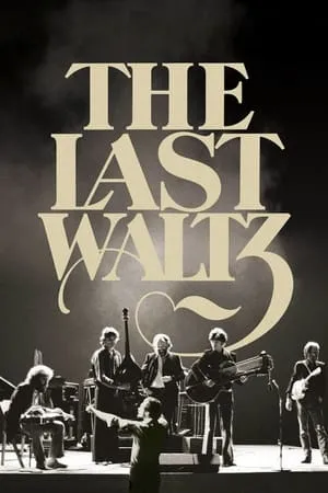 The Last Waltz (1978) [Criterion]