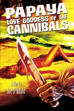 Papaya: Love Goddess of the Cannibals (1978)