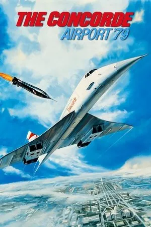 The Concorde... Airport '79 (1979) [Remastered]
