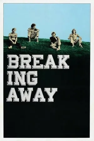 Breaking Away (1979) [w/Commentary]