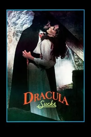 Dracula Sucks (1978)