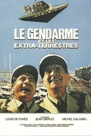 The Gendarme and the Creatures from Outer Space