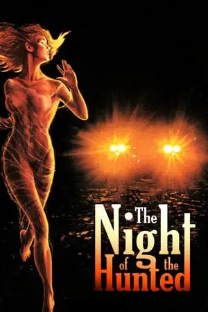 Night of the Hunted (1980) La nuit des traquées