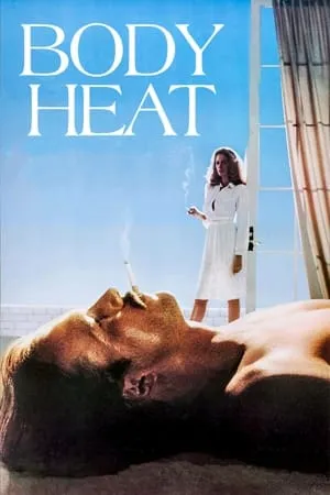 Body Heat (1981)