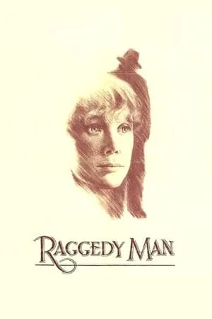 Raggedy Man (1981) [Repost]