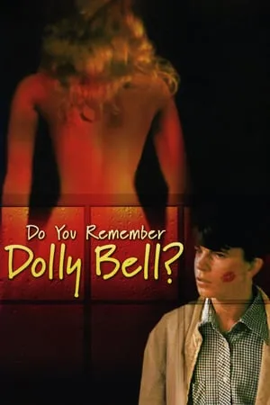 Do You Remember Dolly Bell? (1981) Sjecas li se Dolly Bell?