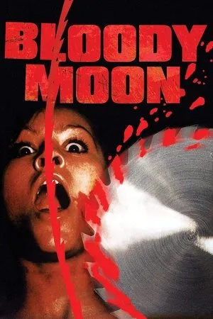 Bloody Moon (1981) Die Säge des Todes