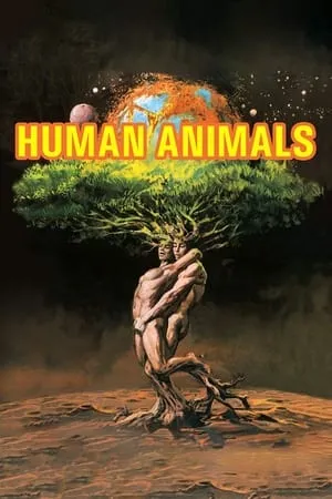 Human Animals (1983) Animales racionales