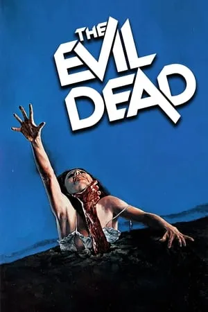 The Evil Dead (1981) [REMASTERED]