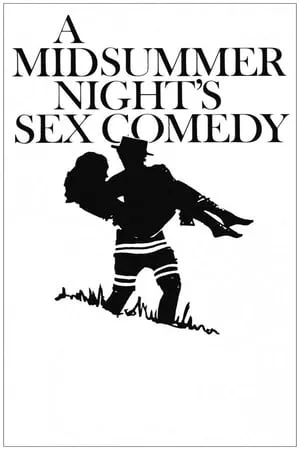 A Midsummer Night's Sex Comedy (1982)