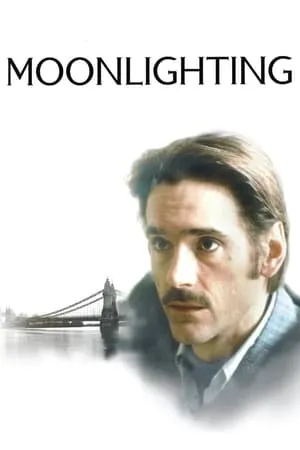 Moonlighting (1982) [w/Commentary]