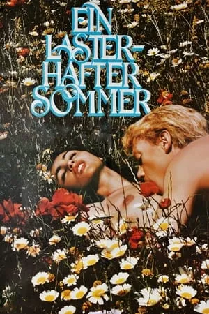 A Debauched Summer / Ein lasterhafter Sommer (1982)