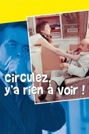 Circulez y a rien à voir! (1983)