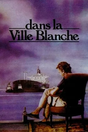 Dans la ville blanche / In the White City (1983)