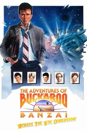 The Adventures of Buckaroo Banzai Across the 8th Dimension (1984) [w/Commentary]