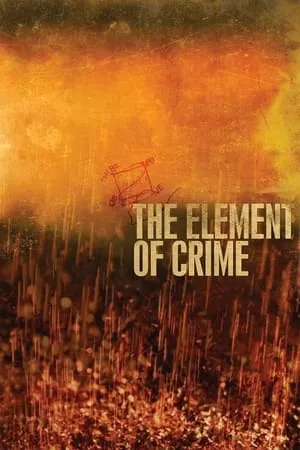 The Element of Crime / Forbrydelsens element (1984) [The Criterion Collection]