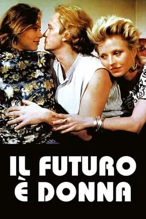 Il futuro è donna / The Future Is Woman (1984) [Dual Audio]