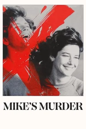 Mike's Murder (1984)