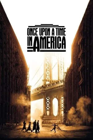 Once Upon a Time in America (1984) [Director's Cut]