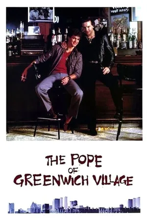 The Pope of Greenwich Village (1984)