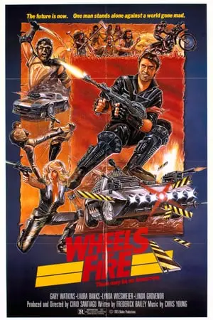 Wheels of Fire (1985)