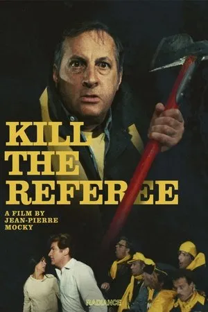 Kill the Referee (1984)