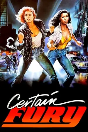 Certain Fury (1985) [w/Commentary]