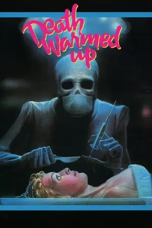 Death Warmed Up (1984) + Extra [w/Commentary]