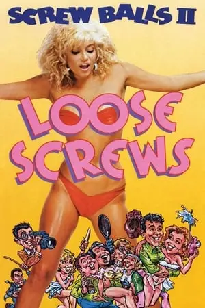 Screwballs II (1985) Loose Screws [w/Commentary]